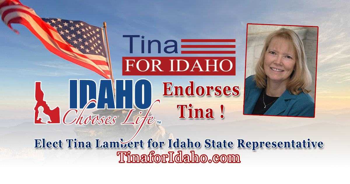 Idaho Chooses Life recommends Tina